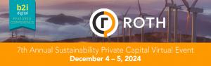 Logo for ROTH and B2i Digital with wind turbines in the background, promoting the 7th Annual Sustainability Private Capital Virtual Event.