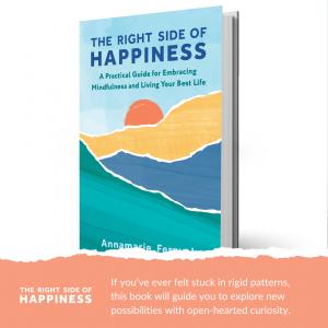 Photo of the book cover of The Right Side of Happiness and a quote from the book.