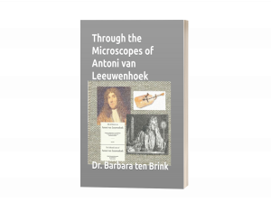 Through the Microscopes of Antoni van Leeuwenhoek (Young-Adult Biographies)