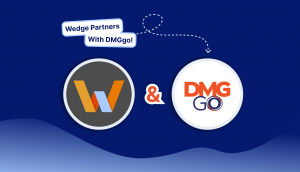 Wedge + DMGgo logos in circles side-by-side with an ampersand between. Caption above says, "Wedge Partners with DMGgo!"