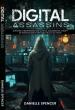 Danielle Spencer Expands Acclaimed Tech-Thriller Series with Digital Assassins III: Improper, Reprehensible, Scandals