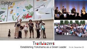 Trailblazers tv show Japan Establishing Yokohama as a Green Leader