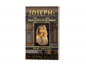 Joseph: Based on King Tut the Musical