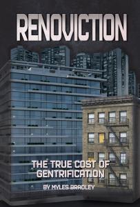 Book Cover RENOVICTION - The True Cost of Gentrification. in bottom right of corner is an old building built with charming beige bricks,  with fire escapes and metal balconies. That building is overshadowed by a cold institutional type condominium or apar