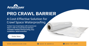 Americover's Pro Crawl Barrier Class 1 Vapor Retarder for Crawl Space Waterproofing Product Image - Order Now