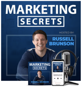 Russell Brunson (Podcat Image #1 - Marketing Secrets)