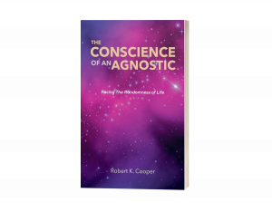 The Conscience of An Agnostic