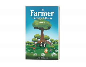 The Farmer Family Album: (Book 1)..