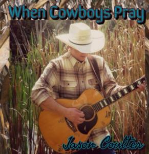 When Cowboys Pray