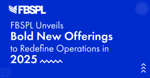 FBSPL Unveils Bold New Offerings to Redefine Operations
