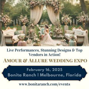 Amour and Alloure presented by Bonita Ranch Event and wedding venue in Melbourne,  Brevard county, Florida