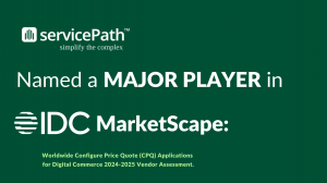 servicePath named major player in IDC MarketScape: Worldwide Configure Price Quote Applications for Commerce 2024–2025 Vendor Assessment