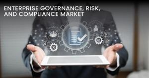 Enterprise Governance, Risk, and Compliance-Market