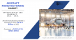Aircraft Manufacturing Market Analysis And Forecast Report Featuring Key Trends And Opportunities
