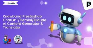 Knowband Prestashop ChatGPT/Gemini/Claude AI Content Generator/Translator