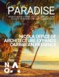 Emerging Design Firm, Nicola Office of Architecture Expands Caribbean Presence with New Projects and Local Expertise