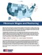 MINIMUM WAGES ACROSS AMERICA DRIVE THE DECISION TO RESHORE