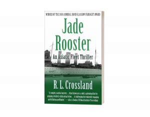 Jade Rooster: An Asiatic Fleet Thriller