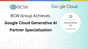 BCW is one of the first Web3 focused Google Cloud Partners in APAC that has achieved the Generative AI Partner Specialization.