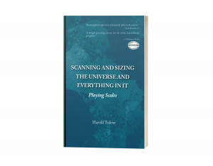 "Scanning and Sizing the Universe and Everything in It" by Harold Toliver