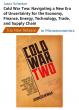 Jason Schenker’s New Book Cold War Two Exploring the Future of the U.S.-China Conflict Ranked #1 New Release on Amazon