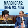 Mardi Gras Unmasked: Justin Chopin Dives into Krewe Culture with Andrew O’Brien | Above The Legal Limit