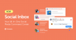 CoSchedule Adds New Social Inbox For Complete Social Media Management