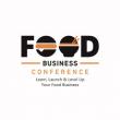 4th Annual ‘Food Business Conference’ Returns to Metro March 6 & 7