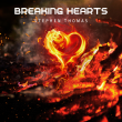 'Breaking Hearts': Stephen Thomas Delivers a Bold Anthem for Letting Go