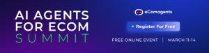 AI Agents for eCom Summit Banner 2