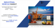 Industrial Vehicles Market Poised to Reach $76.45 Billion by 2031, Driven by Automation & Logistics Boom
