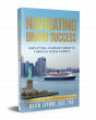 Charting New Waters in Corporate Strategy, Keith Lefkof Launches His New Book 'Navigating Brand Success'