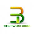 BrightWord Books: Empowering Authors with Expert Publishing and Marketing Solutions