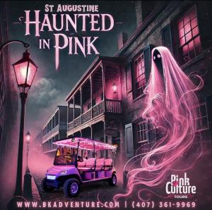 Haunted in Pink Tour Ad in St. Augustine