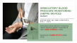 Ambulatory Blood Pressure Monitoring (ABPM) Devices Market Set to Surge to $309.3 Million by 2031 at a 6.7% CAGR