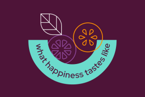 What Happiness Tastes Like