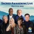 First Annual Sacred Awakening Live to Take Place in Fort Collins May 8th - 10th, 2025