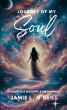 Jamie Lynn O’Neill’s "Journey of My Soul" Guides Readers to Healing and Self-Discovery – Launching June 2025