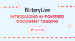 NotaryLive Becomes First Online Notary Platform to Launch AI-Powered Document Tagging
