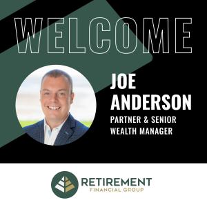 Joe Anderson, Partner & Senior Wealth Advisor