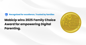 Mobicip wins 2025 Family Choice Award for empowering Digital Parenting.