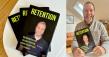 New Book “Retention” Reveals the No-Cost Strategy to Keep Your Best Employees from Walking Out the Door