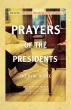 NEW BOOK RELEASE, 'PRAYERS OF THE PRESIDENTS FROM THE OVAL OFFICE' AVAILABLE NOW AT WWW.GODBLESSTHEUSA.COM