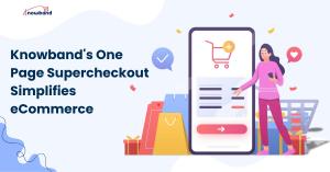 Knowband's One Page Supercheckout eCommerce Prestashop Opencart