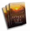 'Echoes of Life: A Collection of Verses from Joy to Sorrow' by Carlotta McKnight – Now Available on Amazon Kindle