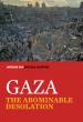 Gaza: The Abominable Desolation