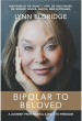 ‘MAKE AMERICA HEALTHY” AGAIN MESSAGE ECHOES THROUGH THE PAGES OF NEW BOOK —“BIPOLAR TO BELOVED"