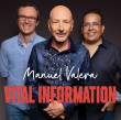 Steve Smith and Vital Information Announce 2025 Tour Featuring Keyboardist Manuel Valera