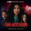 ‘The Accused’ Starring Lawrence Saint-Victor, Paige Audrey-Marie Hurd & Crystal Lee Brown