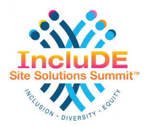 IncluDE Site Solutions Summit and it says "Inclusion, Diversity, and Equity" Beneath the logo
